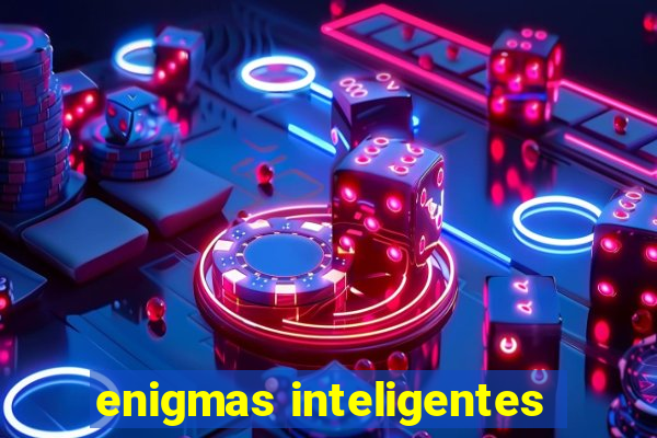 enigmas inteligentes